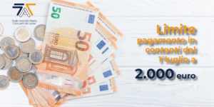 Scopri di più sull'articolo Limite pagamento in contanti dal 1°luglio a 2.000 euro