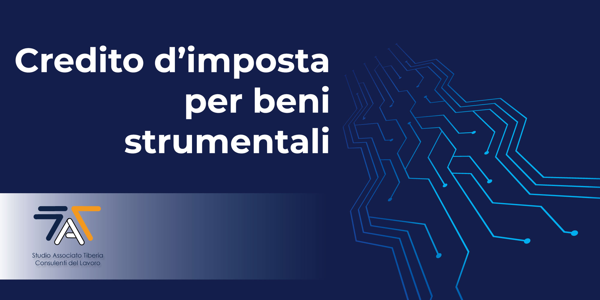 Scopri di più sull'articolo Credito d’imposta per beni strumentali