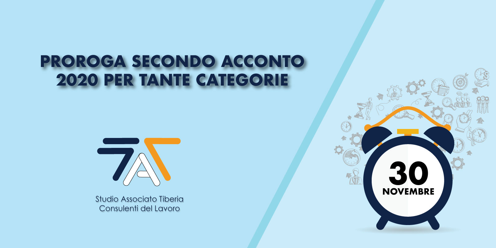 Read more about the article Proroga secondo acconto 2020 per tante categorie