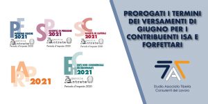 Scopri di più sull'articolo Prorogati i termini dei versamenti di giugno per i contribuenti ISA e i forfettari