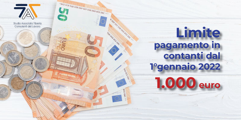 Read more about the article Limite contanti dal 1°gennaio 2022 a 1.000 euro